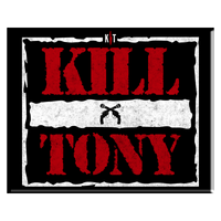 Kill Tony Magnet