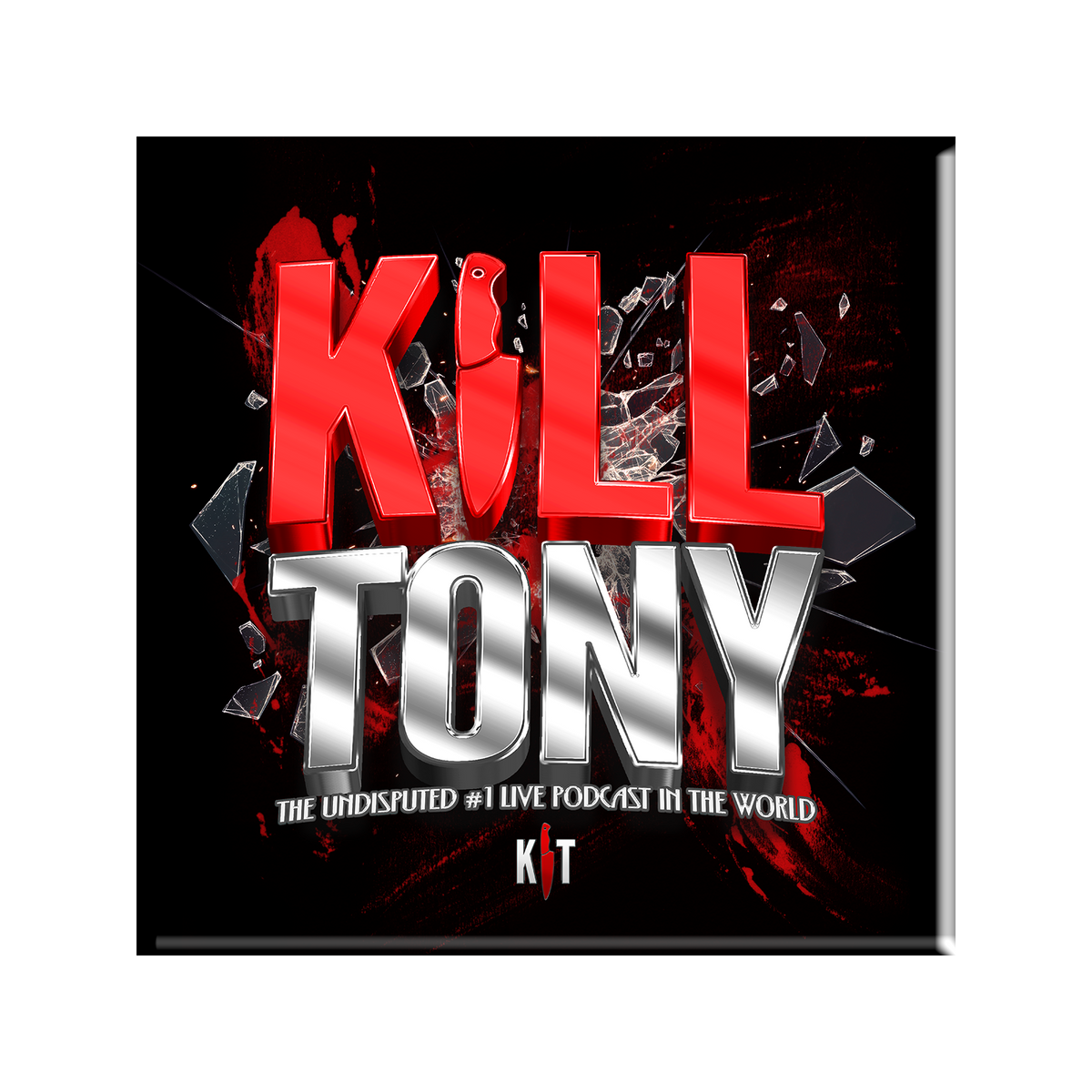 Kill Tony Magnet