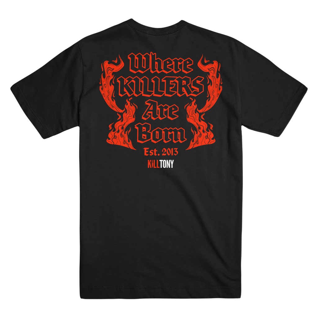 Where Killers Are Born T-Shirt