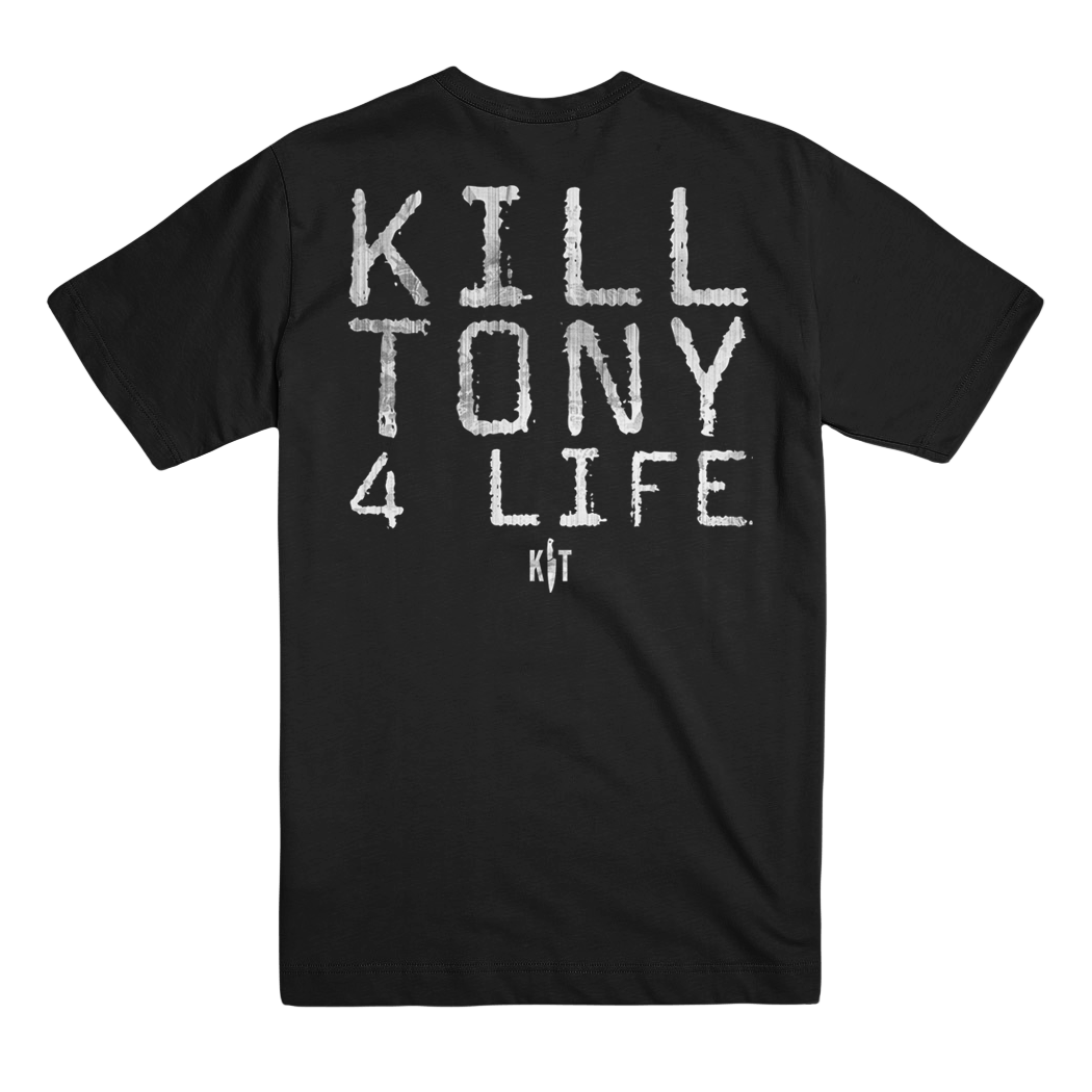 Kill Tony 4 Life T-Shirt