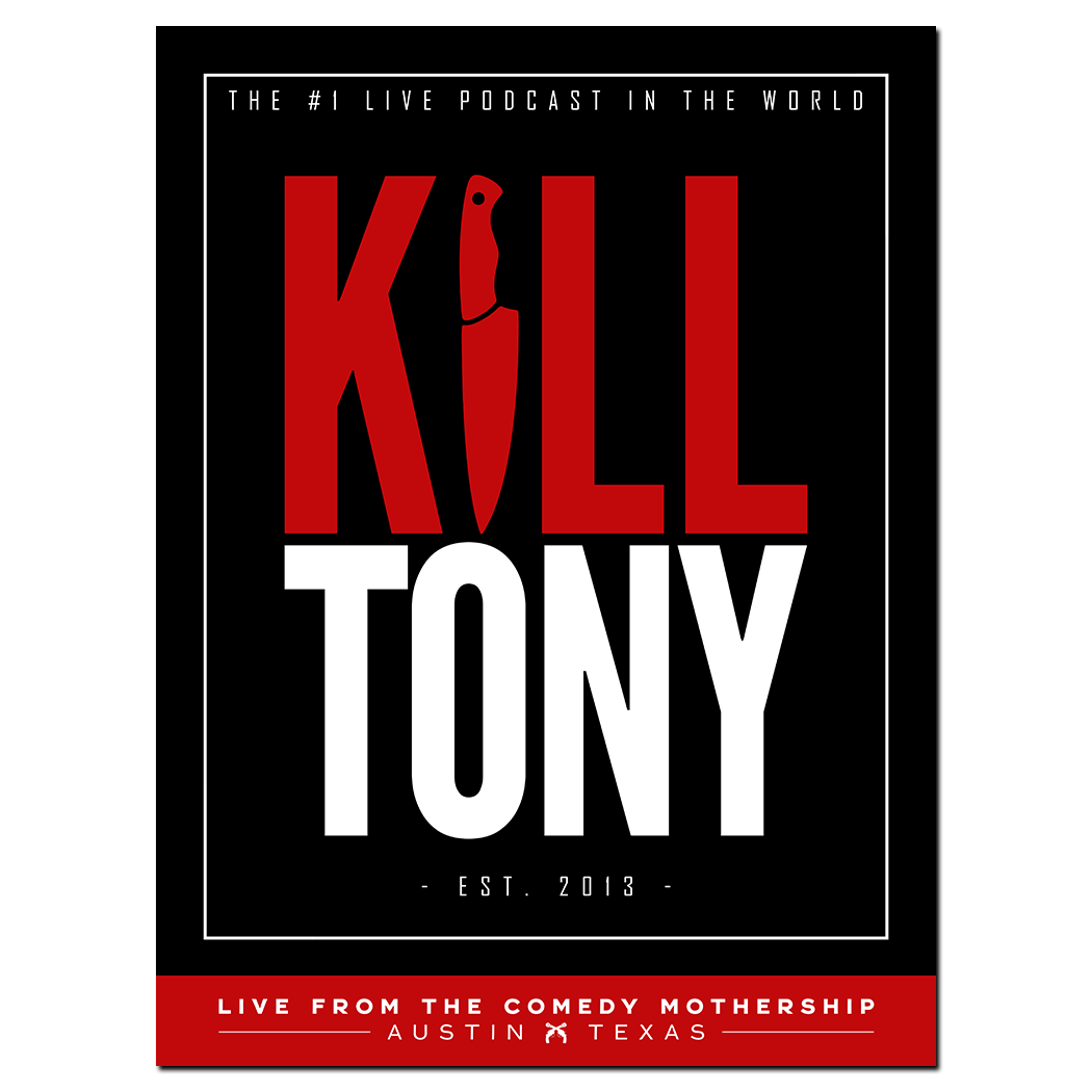 Kill Tony Show Poster - Black